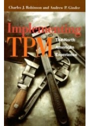 Implementing TPM : The North American Experience